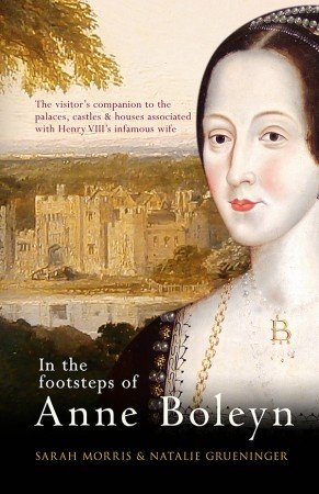 In the footsteps of Anne Boleyn.jpg